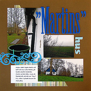 Martins hus Martins hus